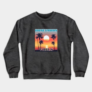 Honeymoon Vibes Palm Vintage Sunset Crewneck Sweatshirt